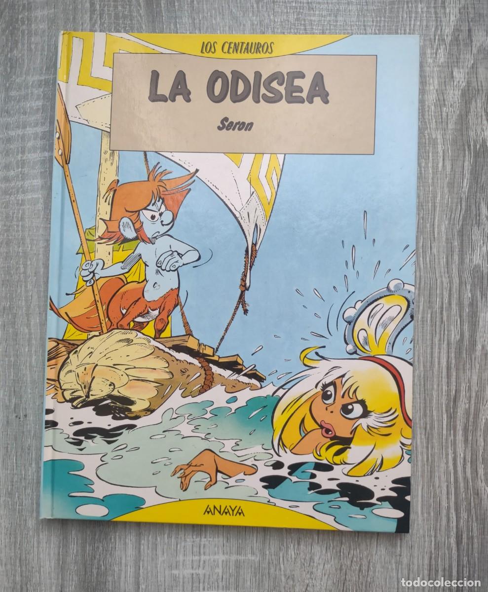 C&oacute;mics: LA ODISEA de Ser&oacute;n. Colecci&oacute;n LOS CENTAUROS. Editorial ANAYA. - Foto 1