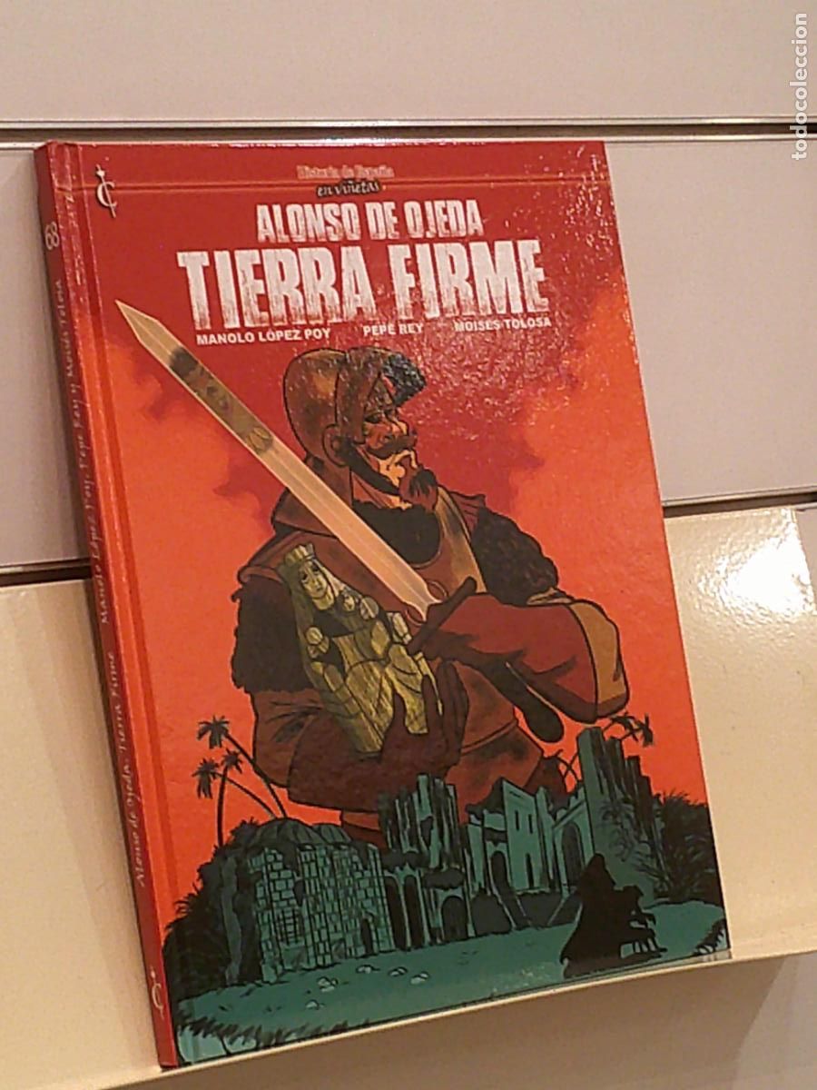Comics: HISTORIA DE ESPA&Ntilde;A EN VI&Ntilde;ETAS N&ordm; 68 ALONSO DE OJEDA TIERRA FIRME TOMO TAPA DURA - CASCABORRA OFERTA