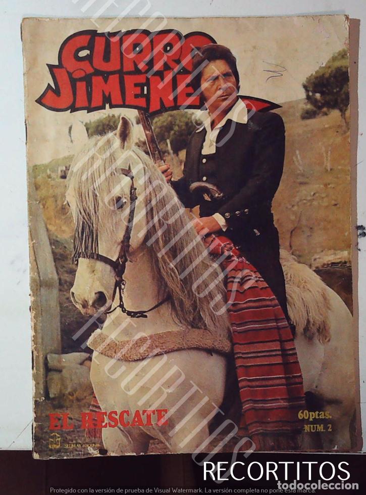 C&oacute;mics: COMIC CURRO JMENEZ SANCHO GRACIA NUMERO EL RESCATE - Foto 1