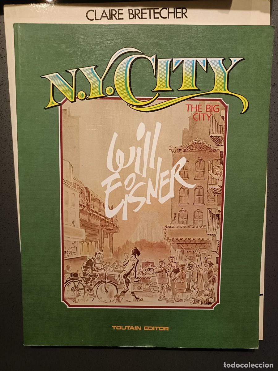 C&oacute;mics: N. Y. City - Will Eisner - Toutain Editor 1982 (Humor) - Foto 1