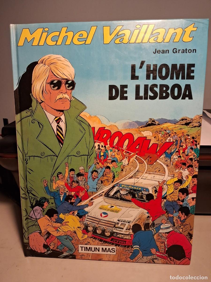 C&oacute;mics: LIBRO COMIC DE MICHEL VAILLANT : L&acute;HOME DE LISBOA ( EN CATALAN ) - Foto 1