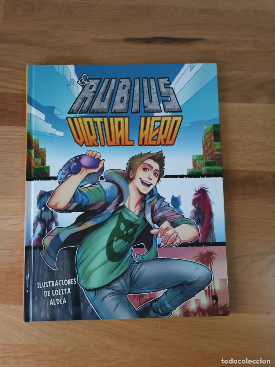 C&oacute;mics: ack C&oacute;mics El Rubius: Virtual Hero 1 y 2 - Lolita Aldea - Foto 2