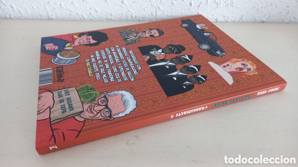 C&oacute;mics: Pedro Vera. RANCIOFACTS 5. Aqu&iacute;, sufruendo - Foto 2