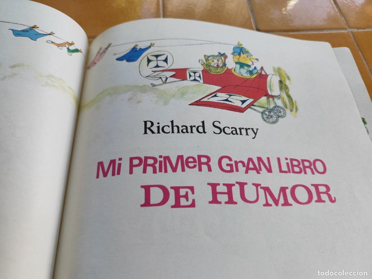 C&oacute;mics: MI PRIMER GRAN LIBRO DE HUMOR / RICHARD SCARRY / ZUX 30 - Foto 7