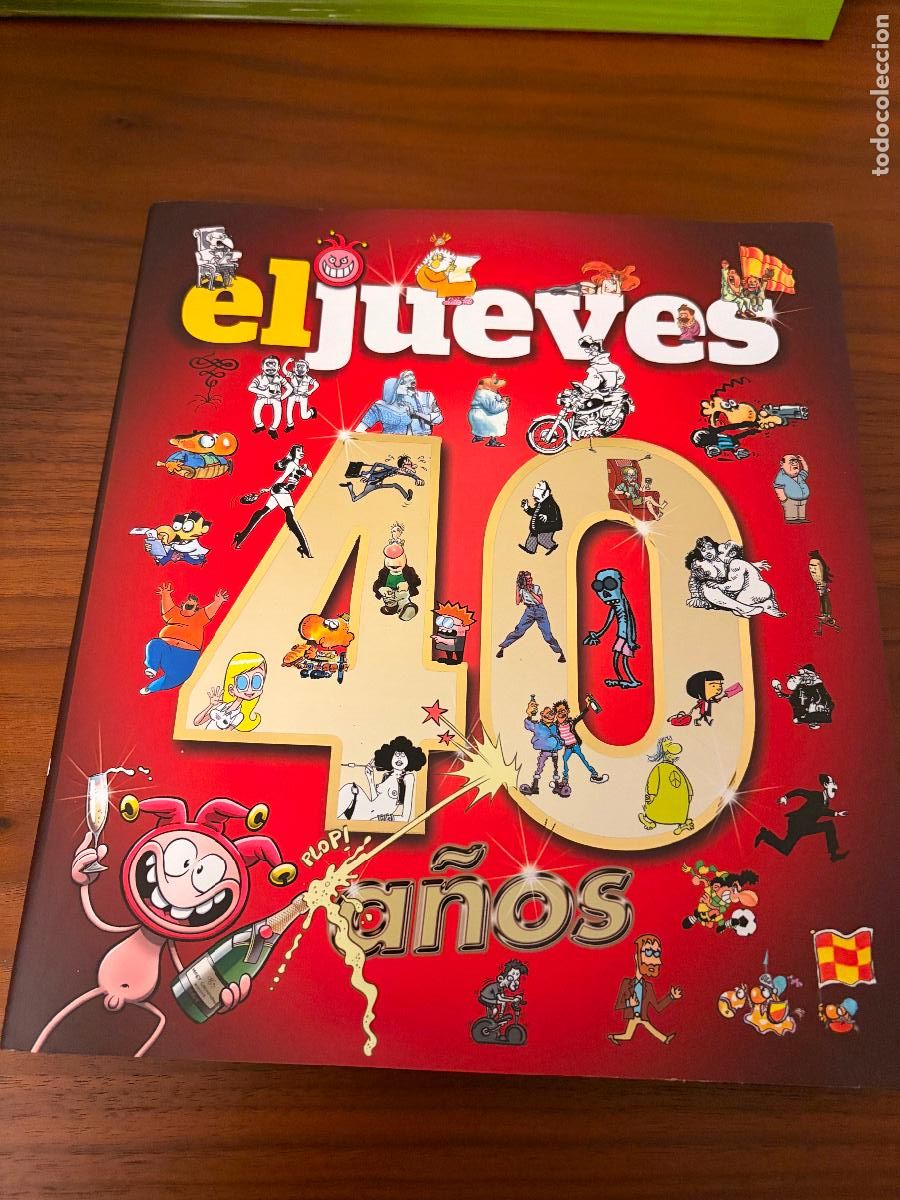 Comics: EL JUEVES 40 A&Ntilde;OS , LIBRO DE 224 P&Aacute;GINAS