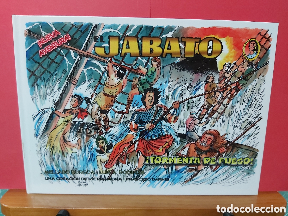 Fumetti: * EL JABATO * &iexcl;TORMENTA DE FUEGO! * J.A. MELLADO BURGOA * LUIS A. RODENAS * NUEVA AVENTURA 2023 *