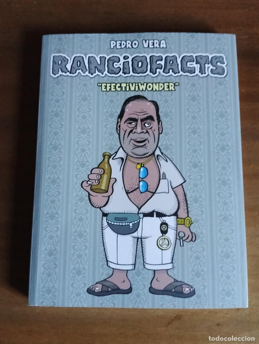 C&oacute;mics: Ranciofacts. Efectiviwonder.-PEDRO VERA. - Foto 1