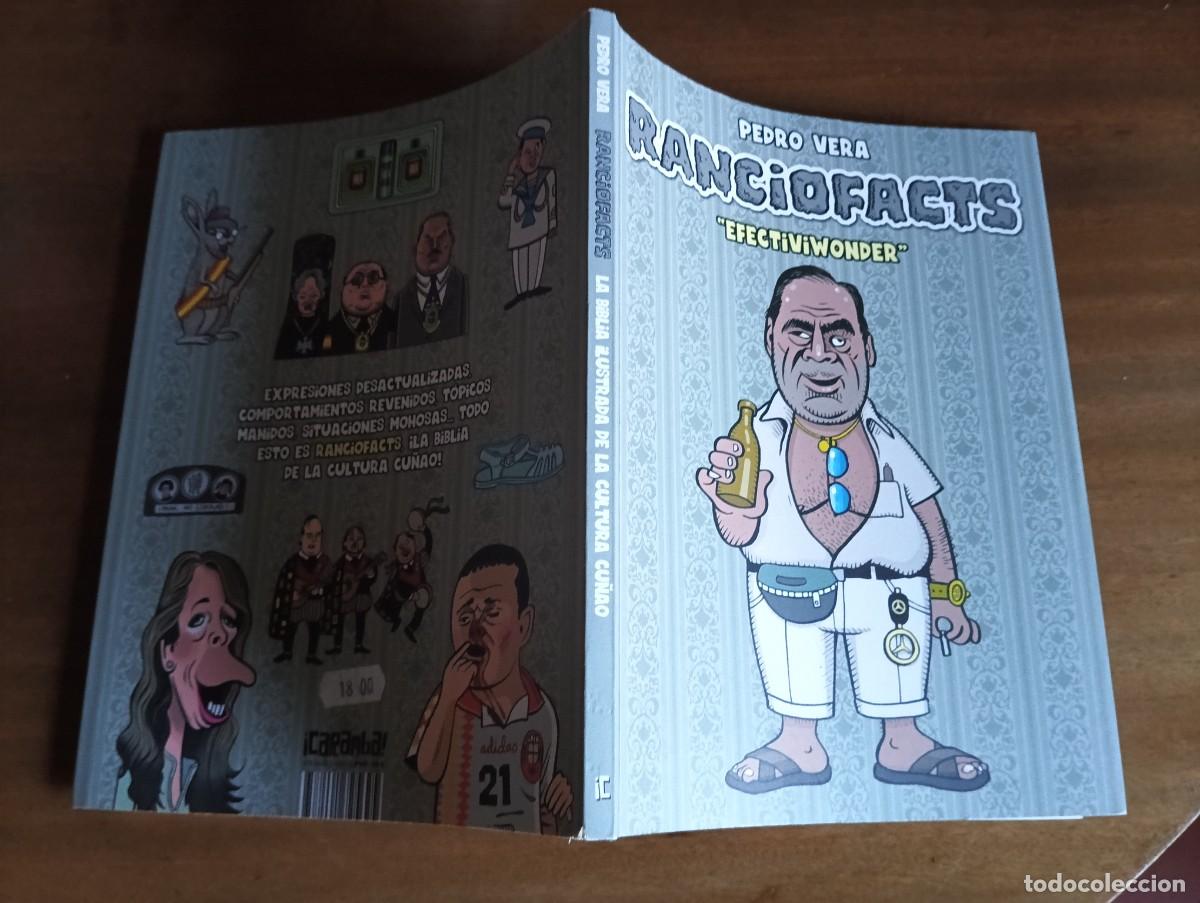 C&oacute;mics: Ranciofacts. Efectiviwonder.-PEDRO VERA. - Foto 2