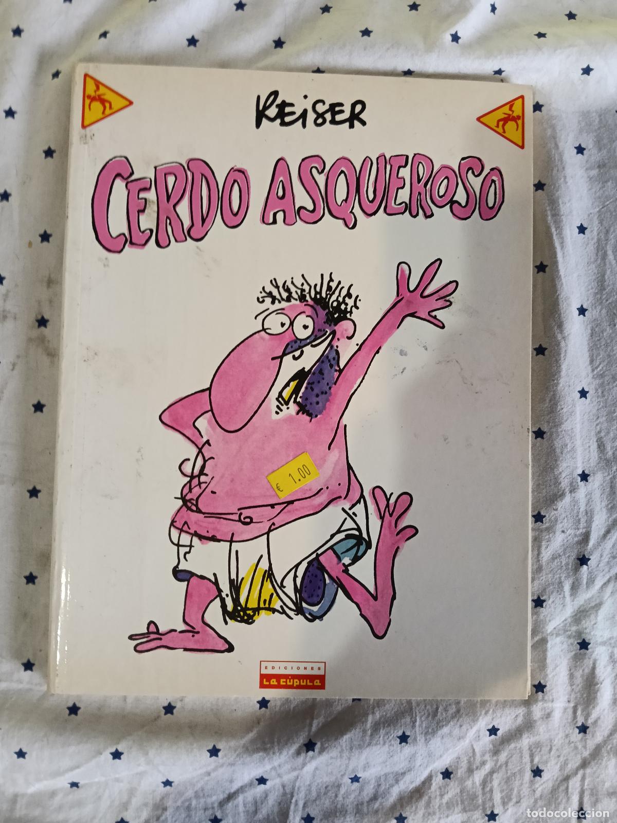 C&oacute;mics: CERDO ASQUEROSO EDICIONES LA CUPULA - Foto 1