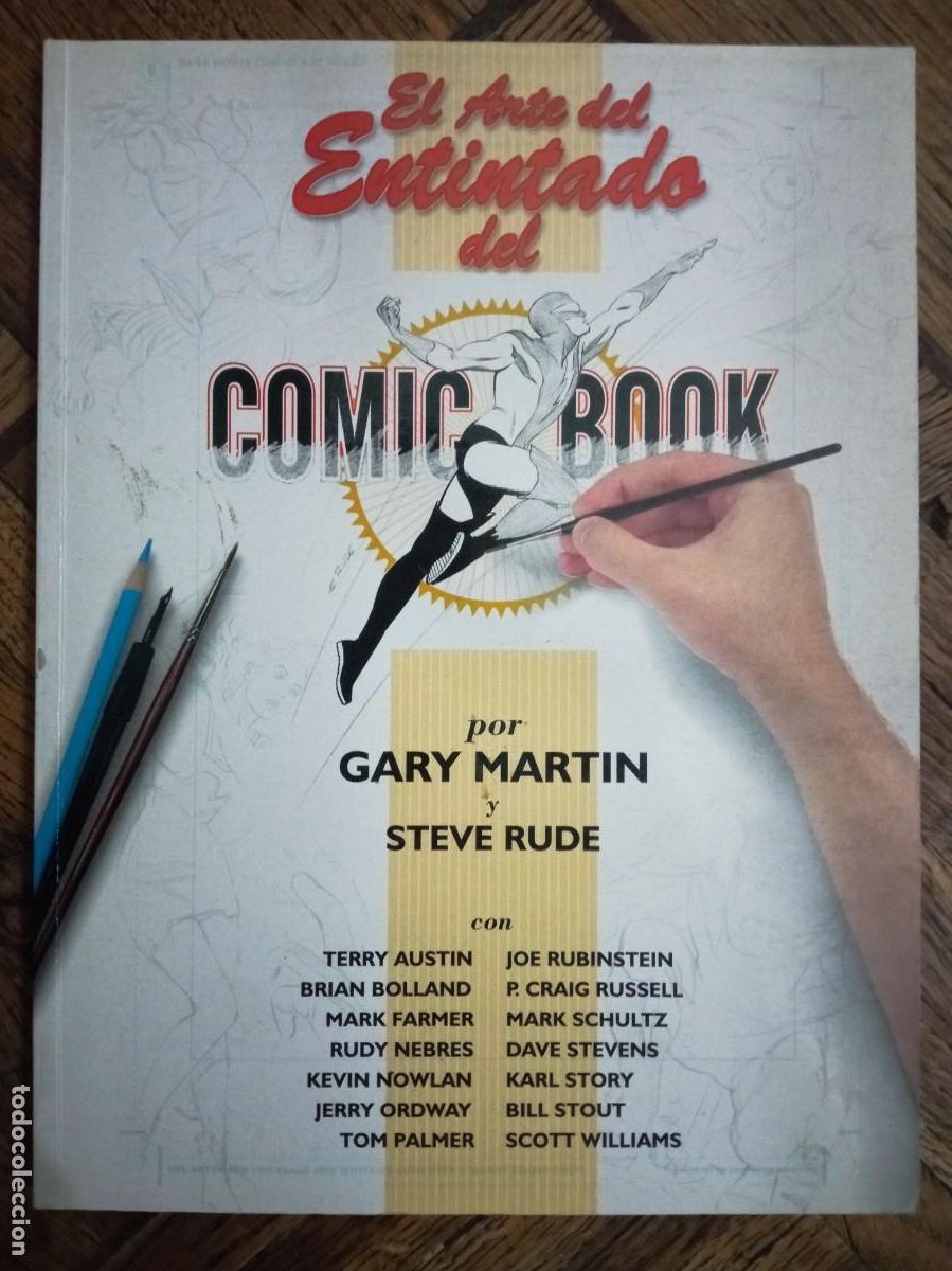 C&oacute;mics: Gary Martin y Steve Rude. El Arte del Entintado del C&oacute;mic Book - Foto 1