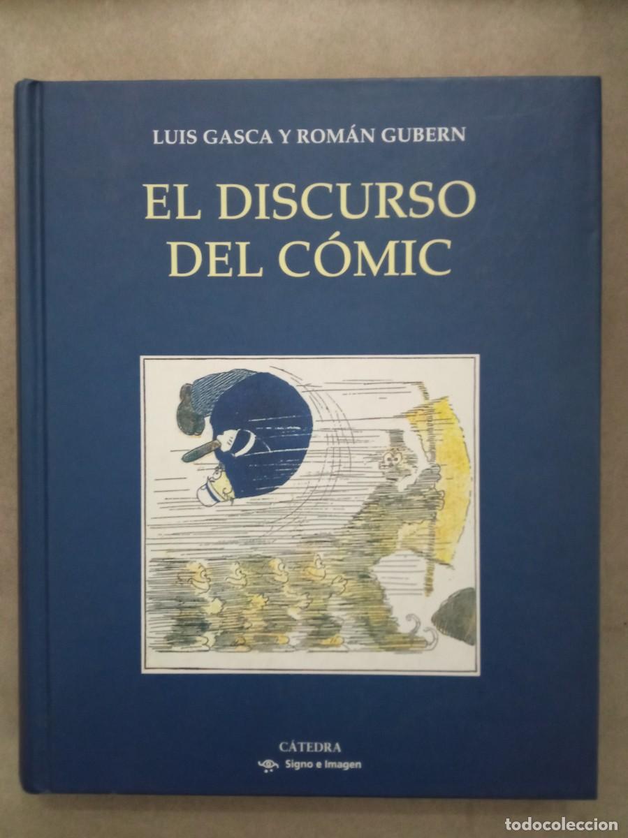 C&oacute;mics: Luis Gasca y Rom&aacute;n Gubern. El discurso del c&oacute;mic - Foto 1