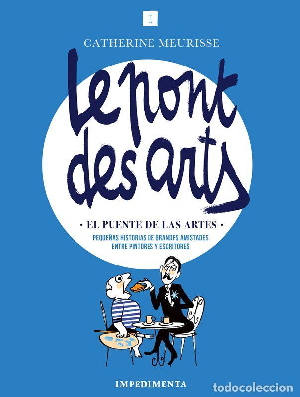 C&oacute;mics: Le pont des arts. - Meurisse, Catherine. - Foto 1