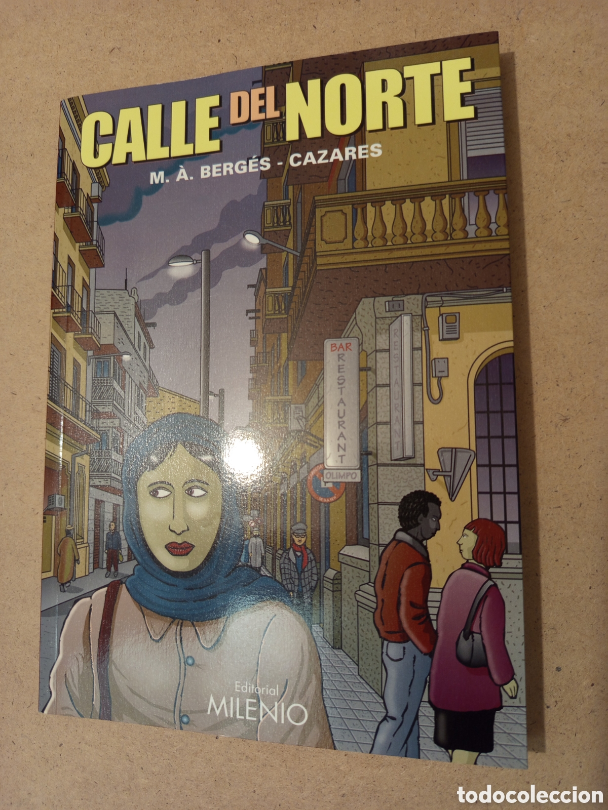 C&oacute;mics: CALLE DEL NORTE (M. A. BERGES CAZARES) - Foto 1