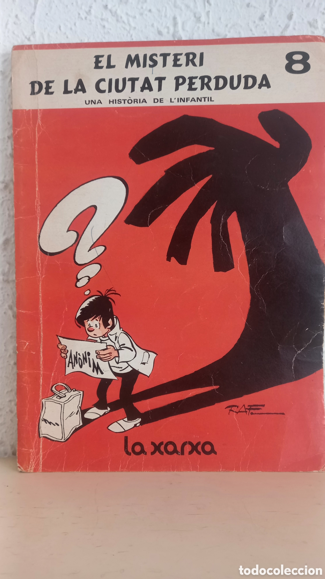 C&oacute;mics: EL MISTERI DE LA CIUTAT PERDUDA. Dib: RAF. Ed: LA XARXA. Catal&agrave; - Foto 1