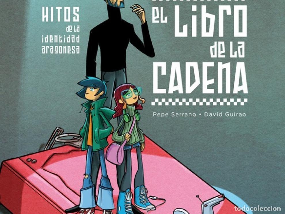 C&oacute;mics: HITOS DE LA IDENTIDAD ARAGONESAEL LIBRO DE LA CADENA