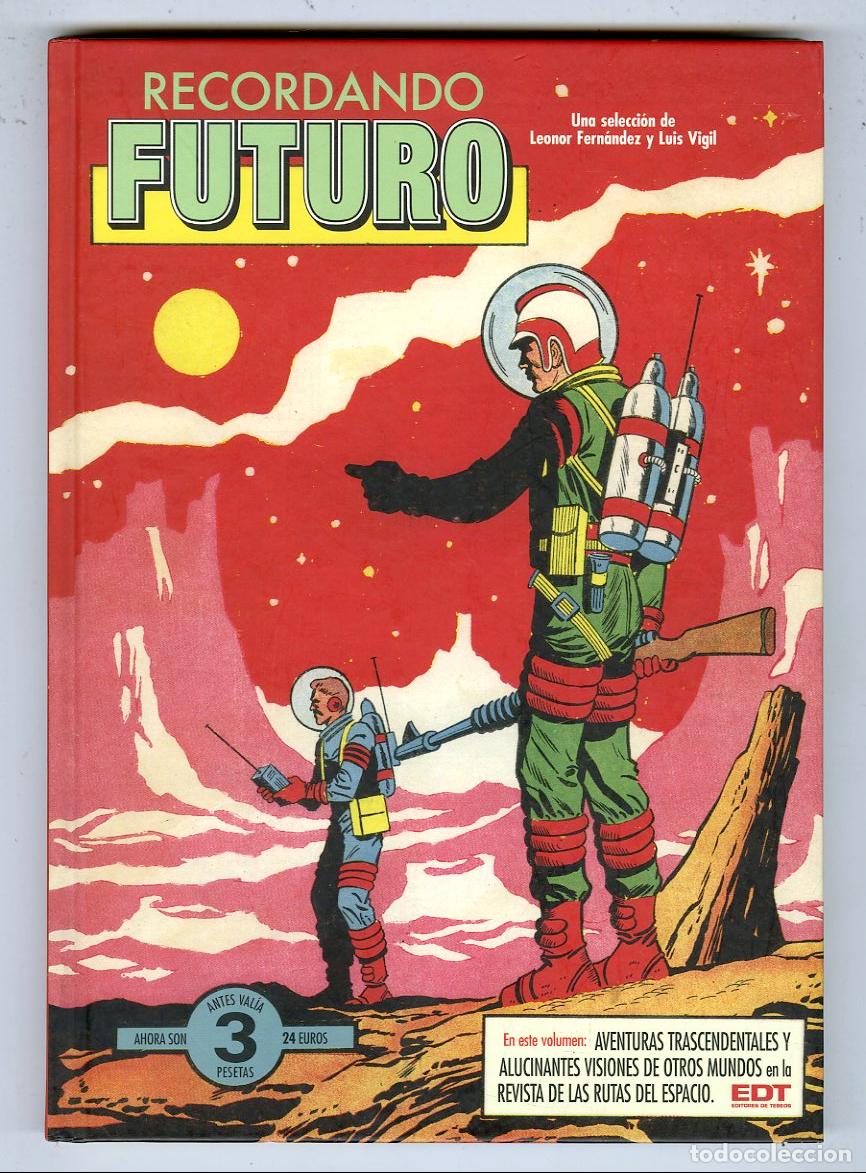Fumetti: Recordando Futuro / Revista de las Rutas del Espacio / Editores de Tebeos / 2012