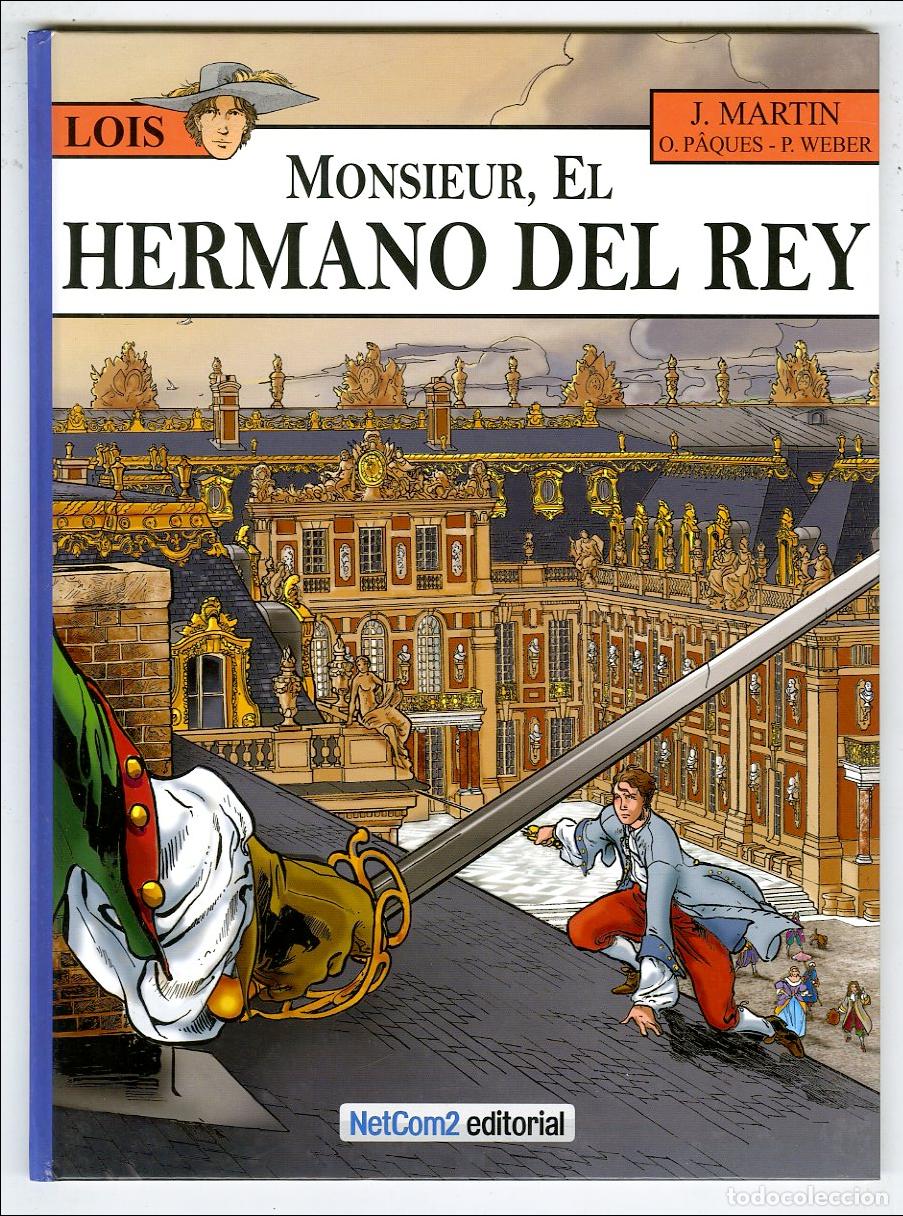 C&oacute;mics: Lois / Monsieur, el Hermano del Rey / N.4 / NetCom2 Editorial / 2012 - Foto 1