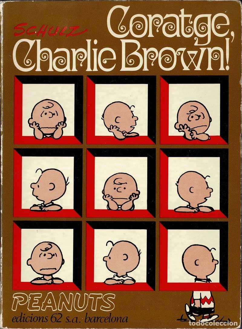 C&oacute;mics: Coratge, Charlie Brown! - Charles M. Schulz - Foto 1