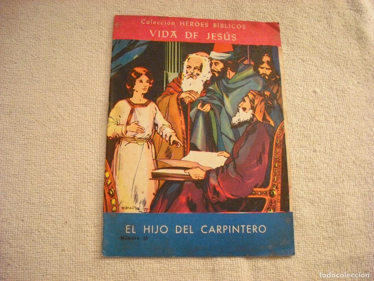 C&oacute;mics: HEROES BIBLICOS N. 31. EL HIJO DEL CARPINTERO - Foto 1