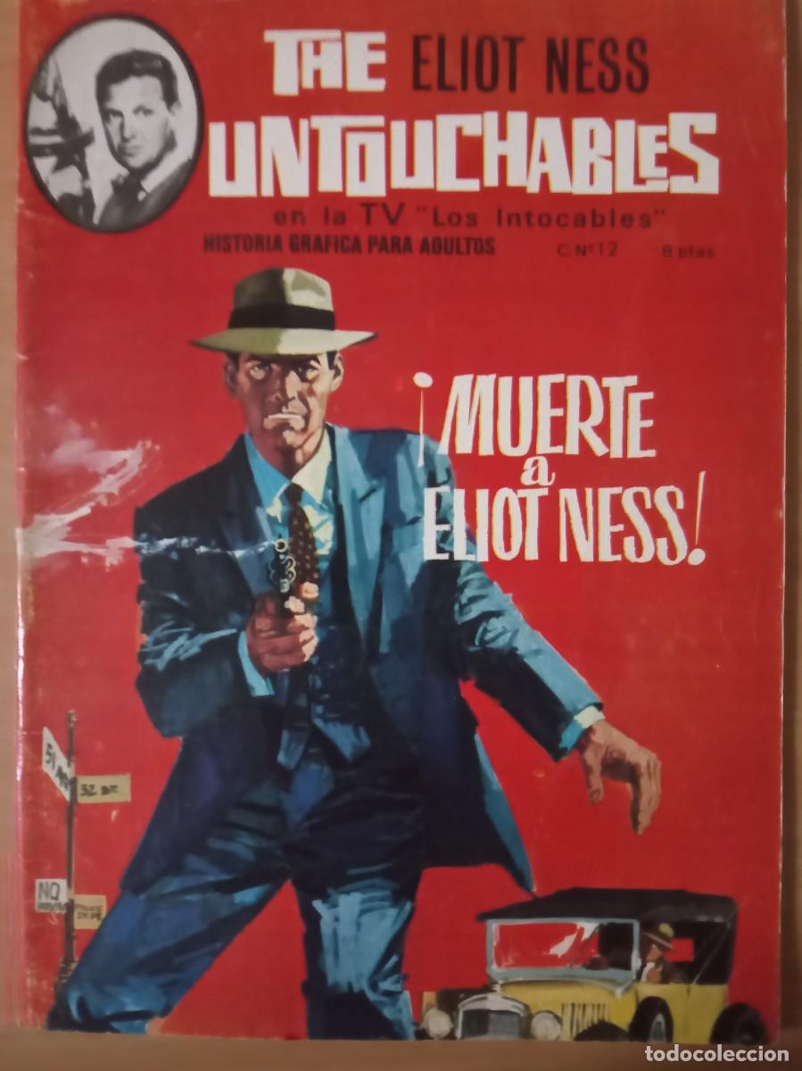 C&oacute;mics: NOVELA GRAFICA &rdquo;LOS INTOCABLES DE ELIOT NESS&rdquo; - Foto 1