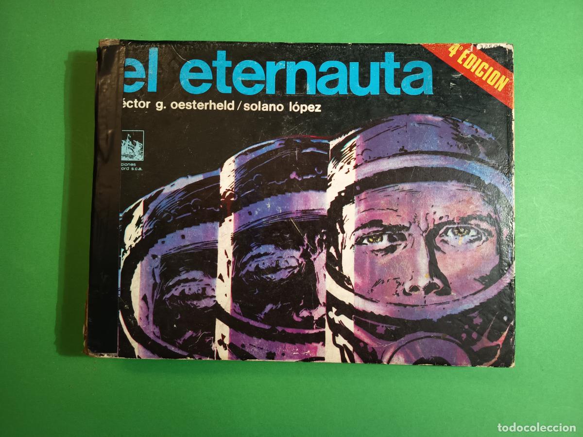 C&oacute;mics: EL ETERNAUTA EDICIONES RECORD ARGENTINA 1977 G. OESTERHELD / SOLANO LOPEZ - Foto 1