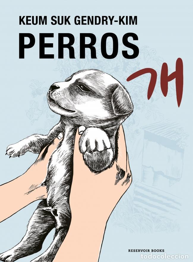 C&oacute;mics: Perros. - Keum Suk, Gendry-Kim. - Foto 1