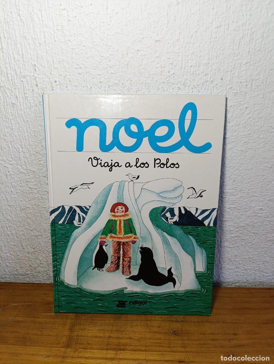 C&oacute;mics: Noel viaja a los Polos &ndash; Rosa M&ordf; Cos - Foto 1