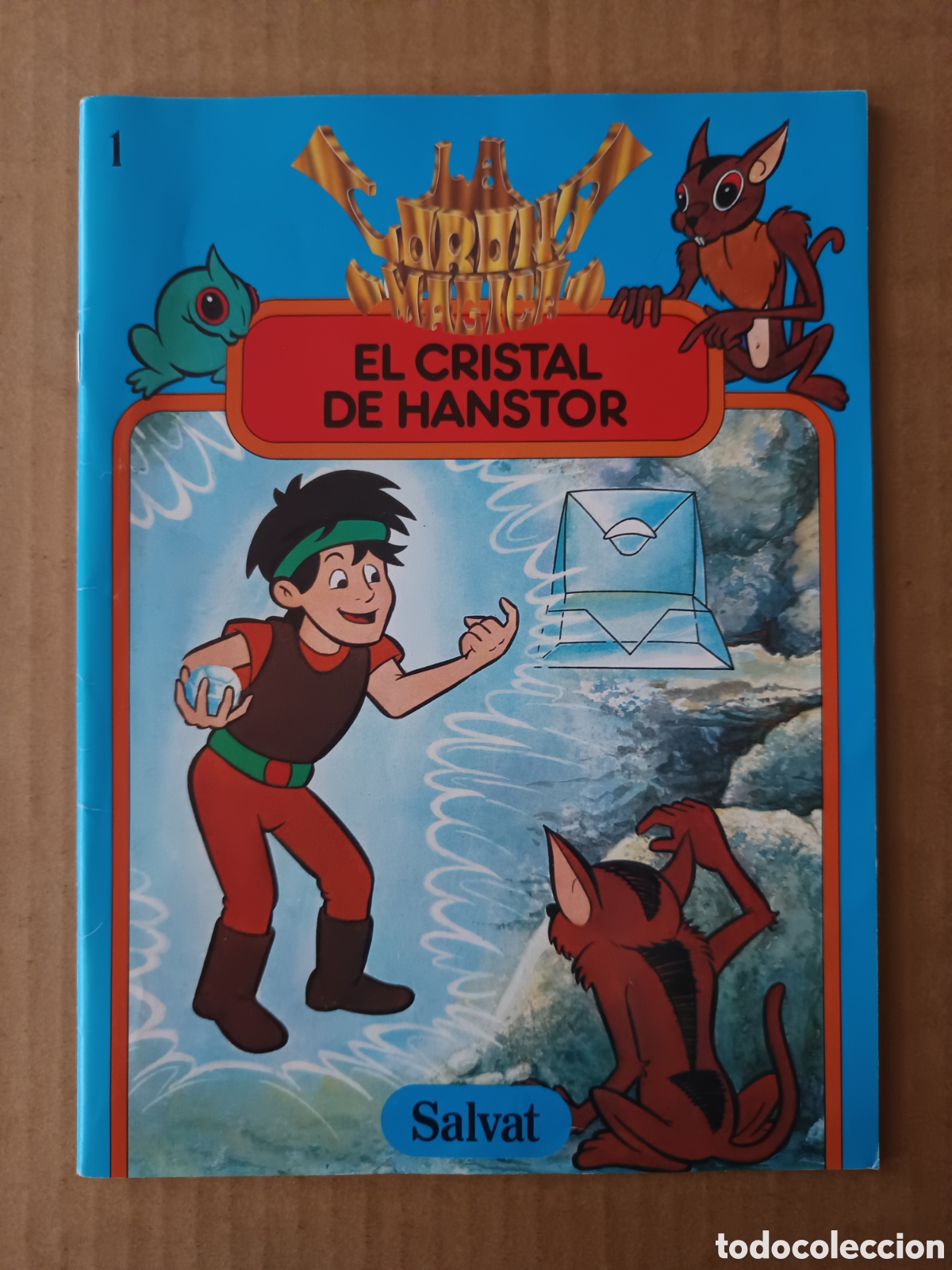 C&oacute;mics: La Corona M&aacute;gica n&deg;1: El Cristal de Hanstor (Salvat/Filman, 1989). Por Jaume Vi&ntilde;als y Beaumont.