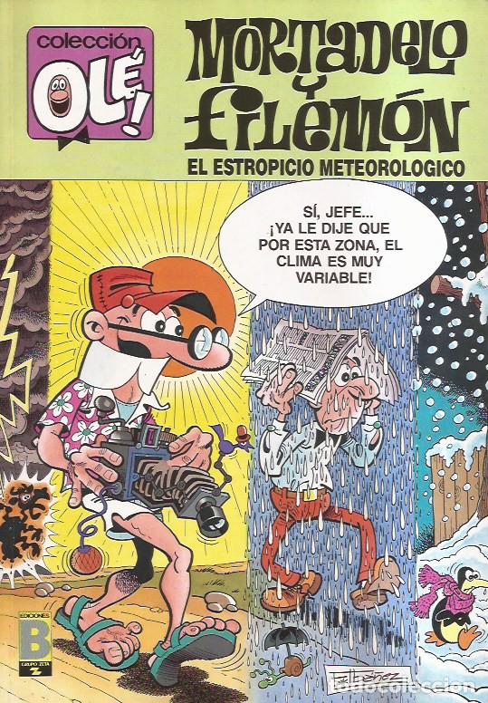 C&oacute;mics: C&Oacute;MIC MORTADELO Y FILEM&Oacute;N EL ESTROPICIO METEROROLOGICO EDIC. B - Foto 1