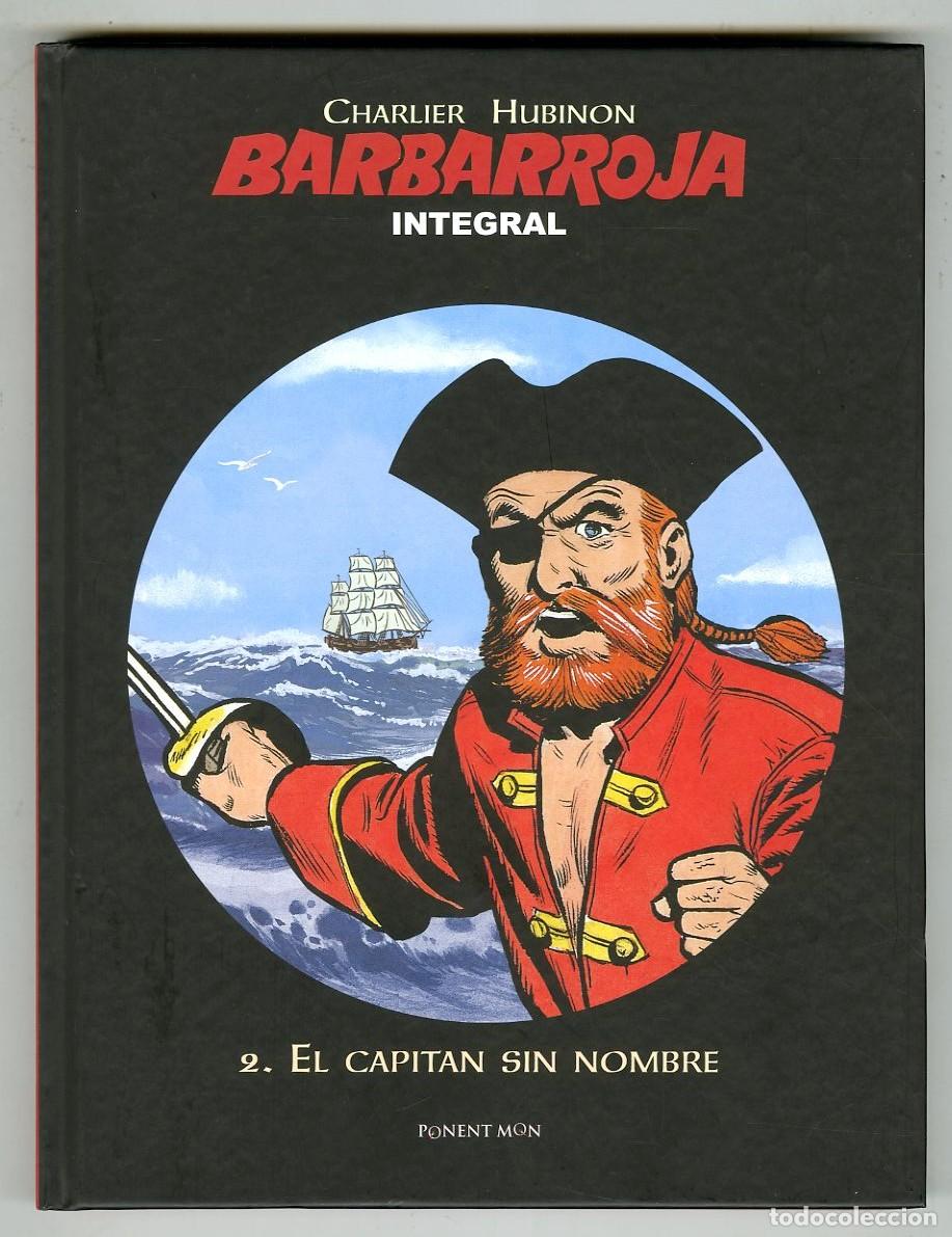 C&oacute;mics: Barbarroja / Integral / N.2 / El Capit&aacute;n Sin Nombre / Ponent Mon / 2013 - Foto 1