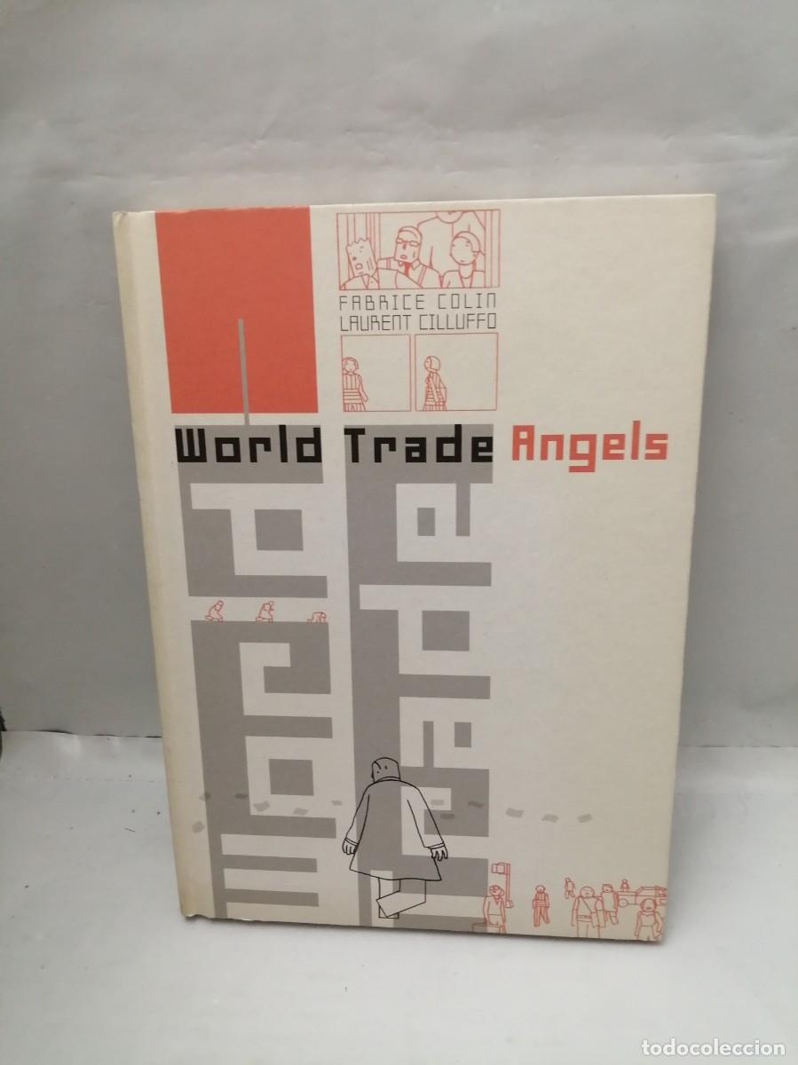 Comics: World Trade Angels (Primera edici&oacute;n, tapa dura, en espa&ntilde;ol)
