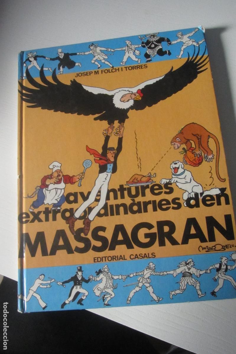 C&oacute;mics: AVENTURES ENCARA M&Eacute;S EXTRAORDINARIAS D'EN MASSAGRAN (FOLCH I TORRES) CASALS-1982 ARX214