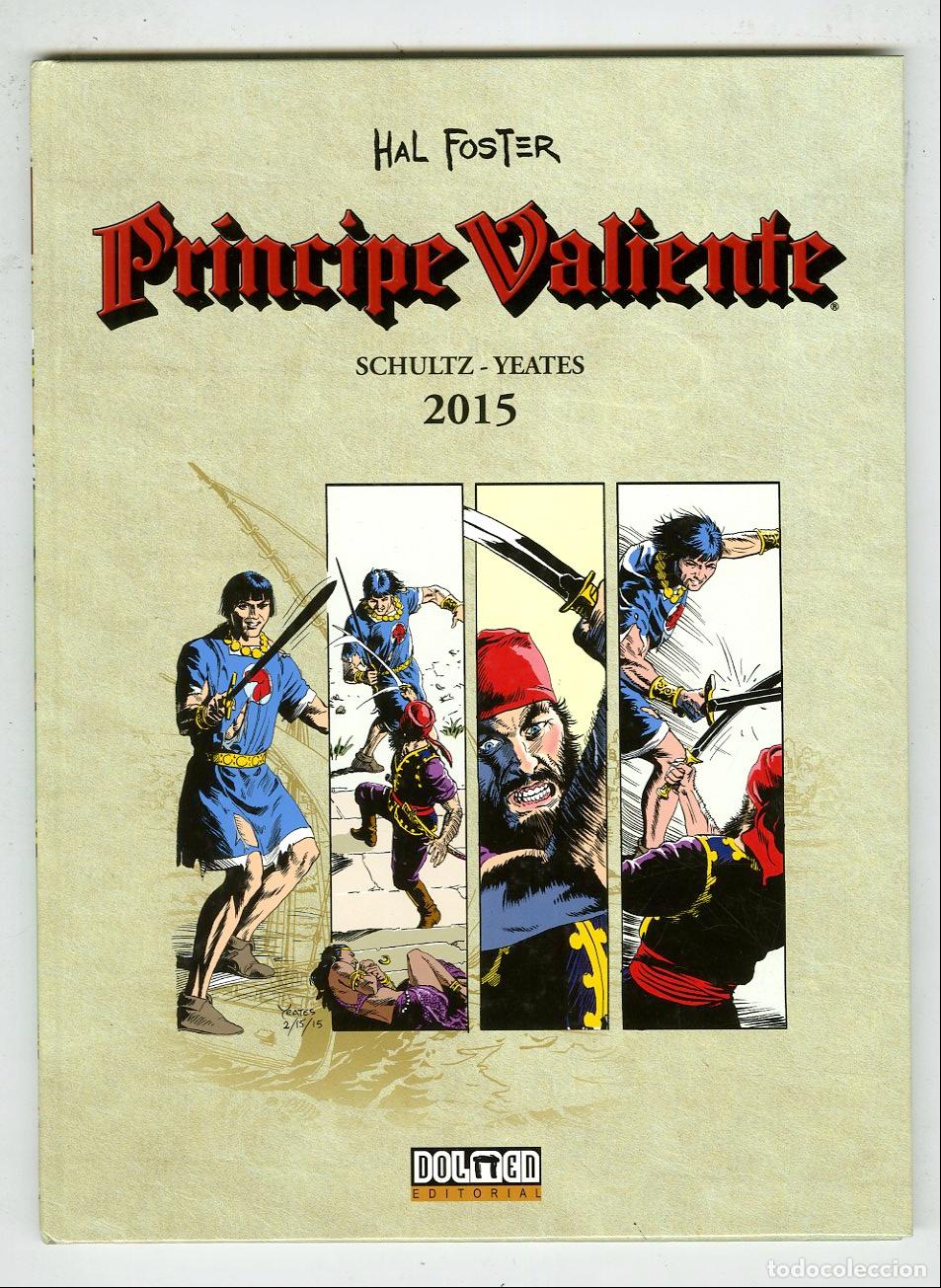 Comics: Pr&iacute;ncipe Valiente / N.79 / Hal Foster / 2015 / Dolmen Editorial