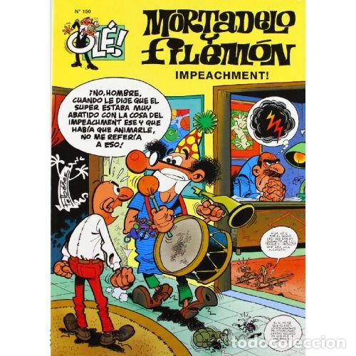 C&oacute;mics: OLE MORTADELO 150 IMPEACHMENT 9788440694928 - IBA&Ntilde;EZ - Sin Especificar