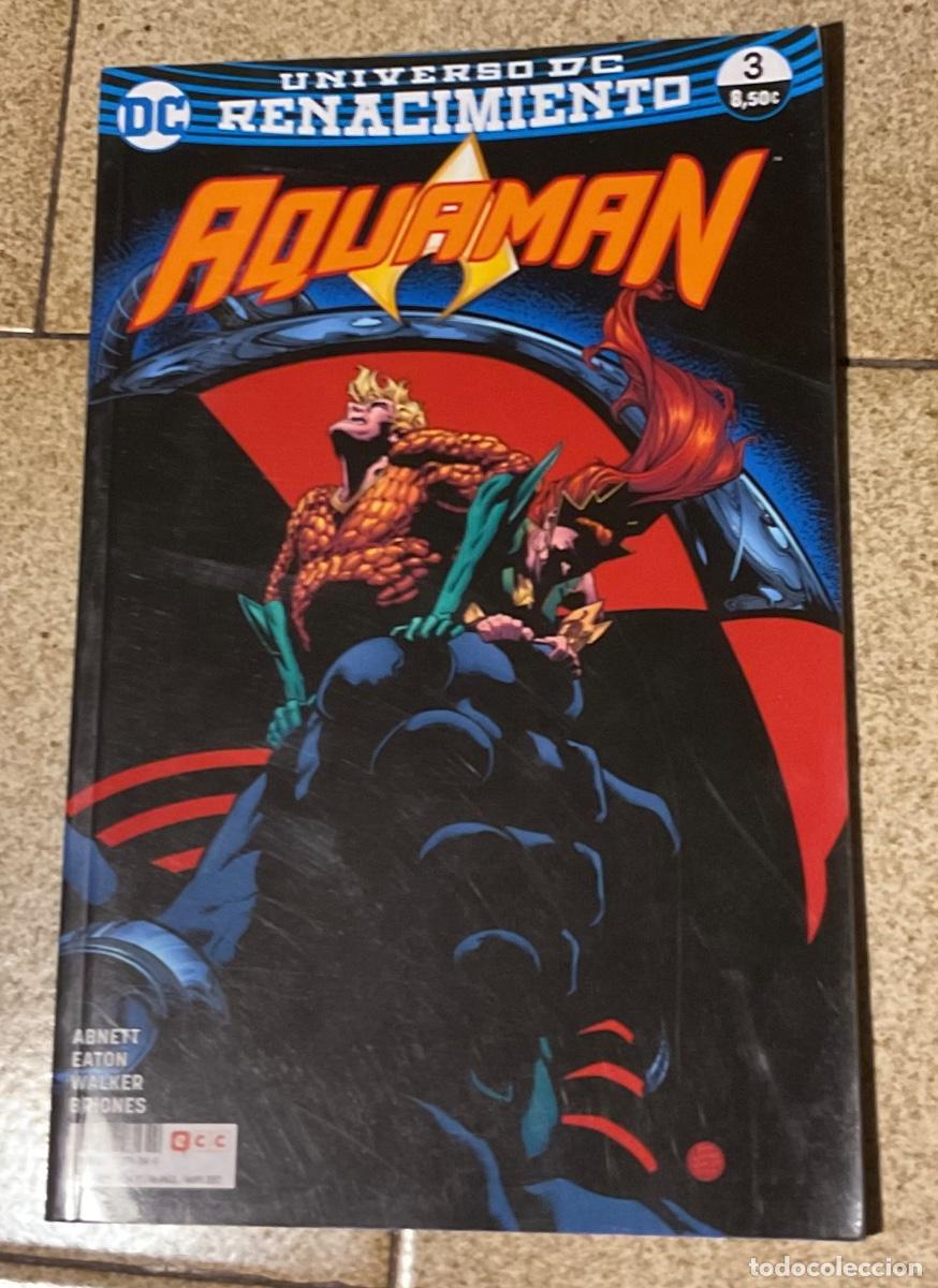 C&oacute;mics: AQUAMAN UNIVERSO DC RENACIMIENTO. N- 3. 2017 - Foto 1
