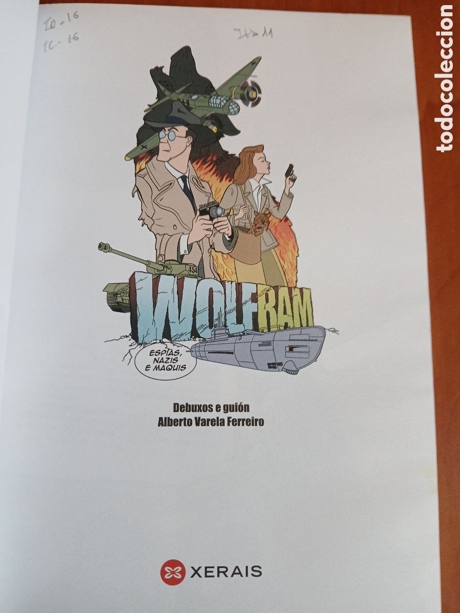 C&oacute;mics: Wolfram. Alberto Varela Ferreiro. GALICIA. - Foto 3