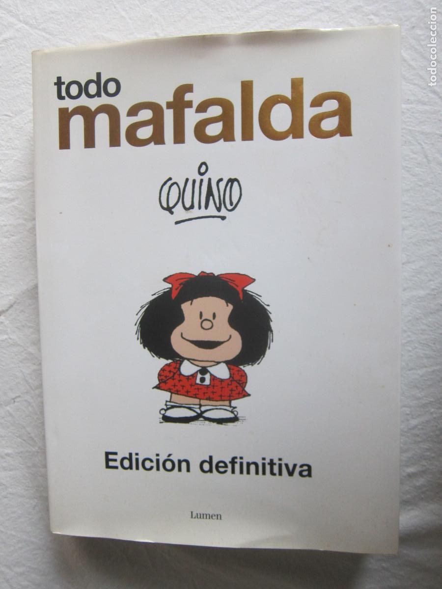 C&oacute;mics: TODO MAFALDA - QUINO (LUMEN) EDICI&Oacute;N DEFINITIVA. COMIC - Foto 1