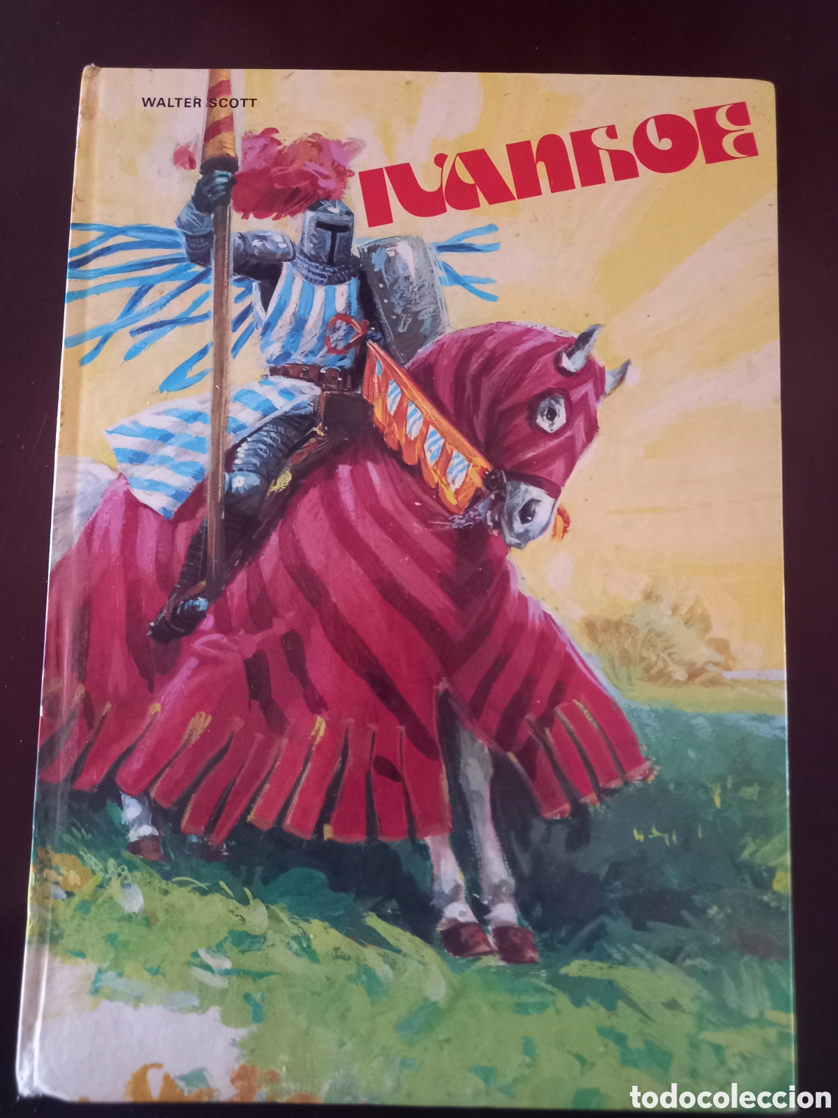 C&oacute;mics: Libro IVANHOE - Walter Scott - Editorial HEMMA (1978) - Gran Formato Ilustrado - Foto 1