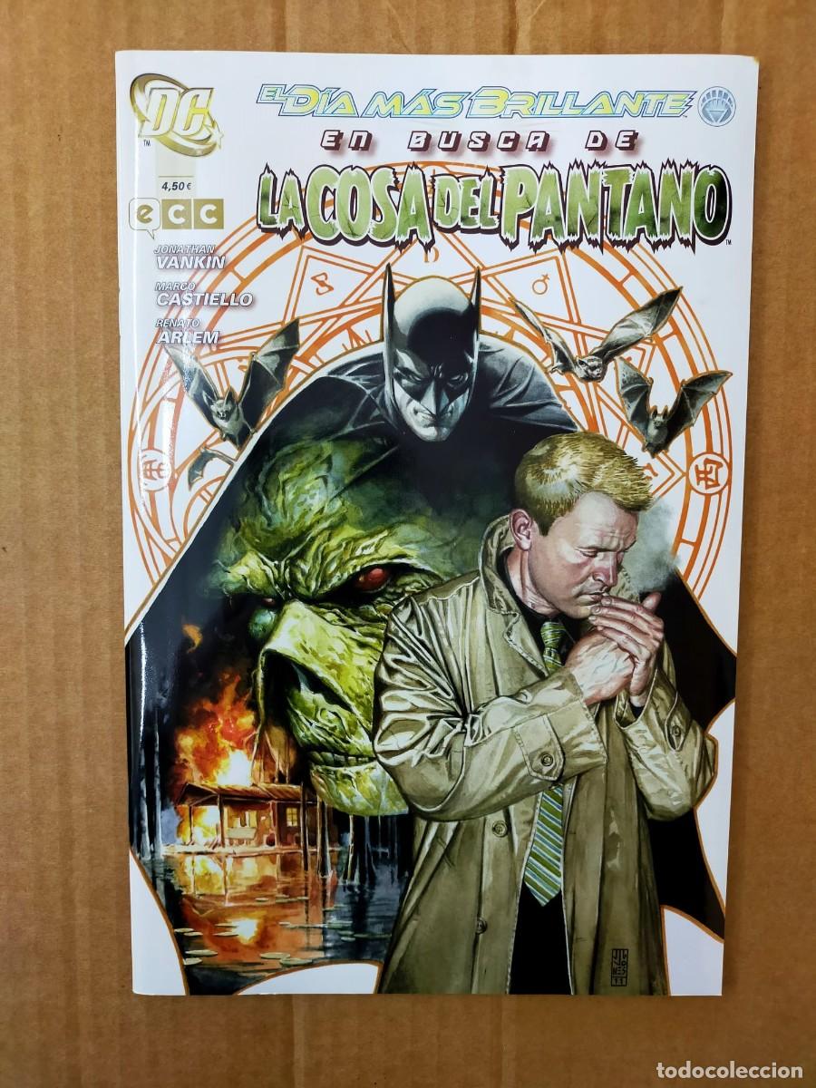 C&oacute;mics: EL D&Iacute;A M&Aacute;S BRILLANTE: EN BUSCA DE LA COSA DEL PANTANO. ECC