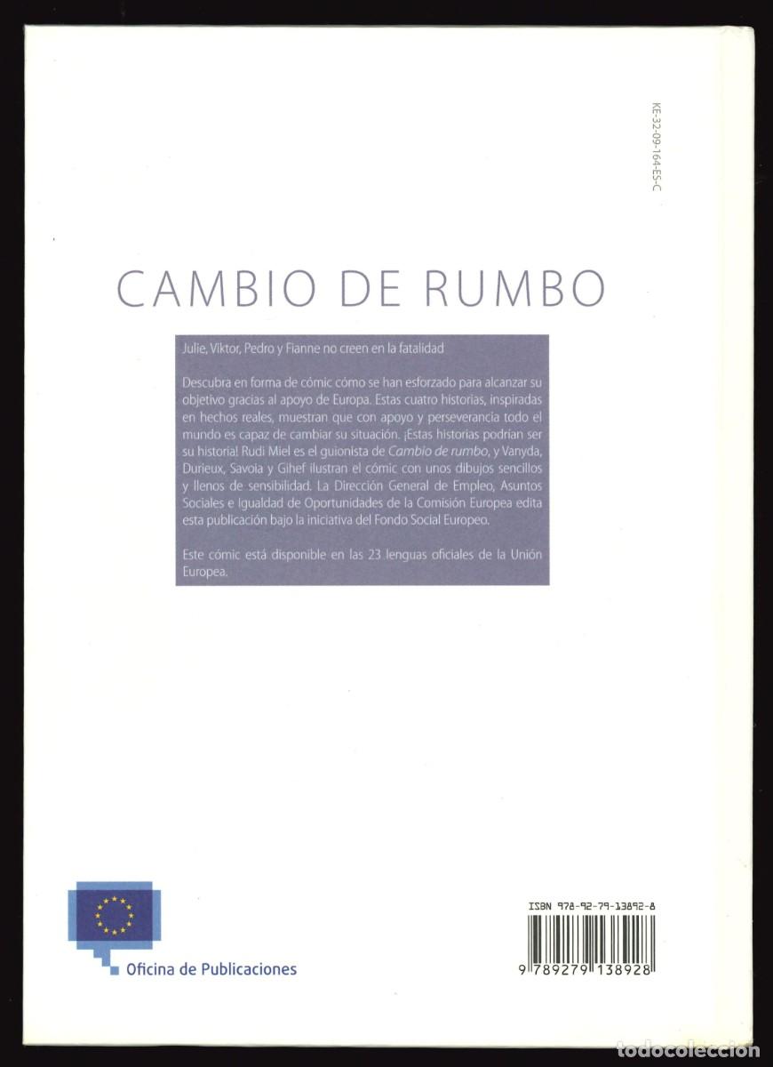C&oacute;mics: CAMBIO DE RUMBO - COMISI&Oacute;N EUROPEA / N&Uacute;MERO &Uacute;NICO - Foto 2