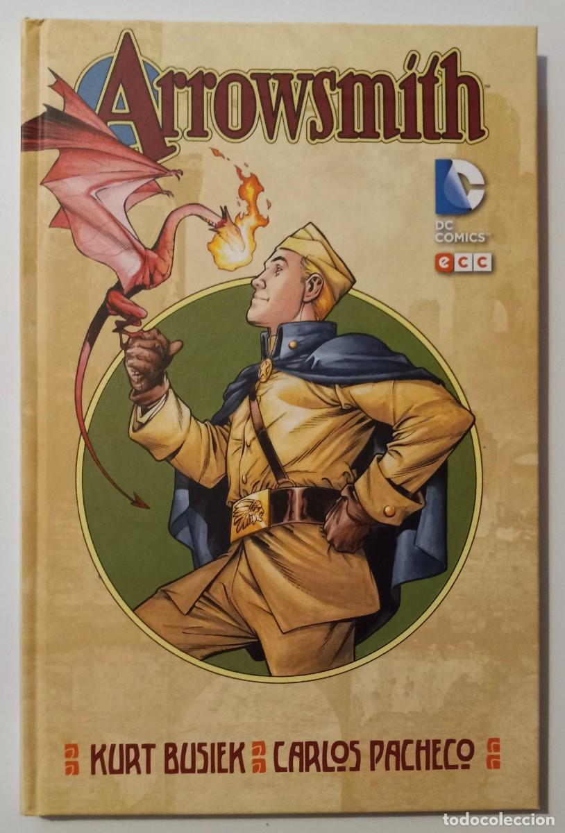 C&oacute;mics: ARROWSMITH, de Kurt BUSIEK y Carlos PACHECO (ECC) - Foto 1