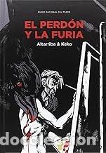 C&oacute;mics: EL PERD&Oacute;N Y LA FURIA Altarriba - Foto 1