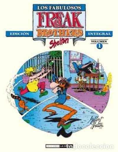 C&oacute;mics: LA CUPULA LOS FABULOSOS FREAK BROTHERS INTEGRAL - Foto 1