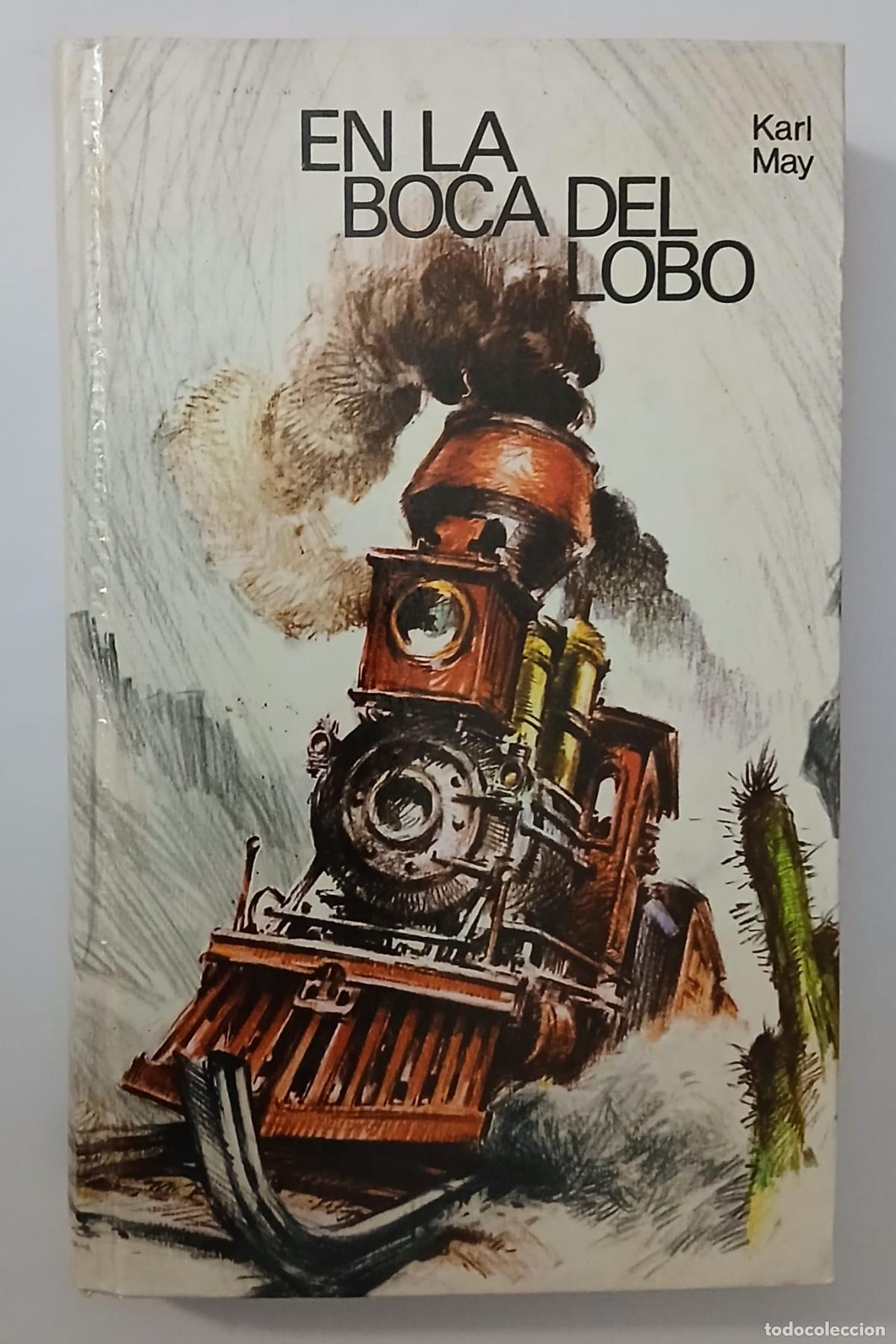C&oacute;mics: EN LA BOCA DEL LOBO - KARL MAY - C&iacute;rculo de Lectores 1983 - Foto 1