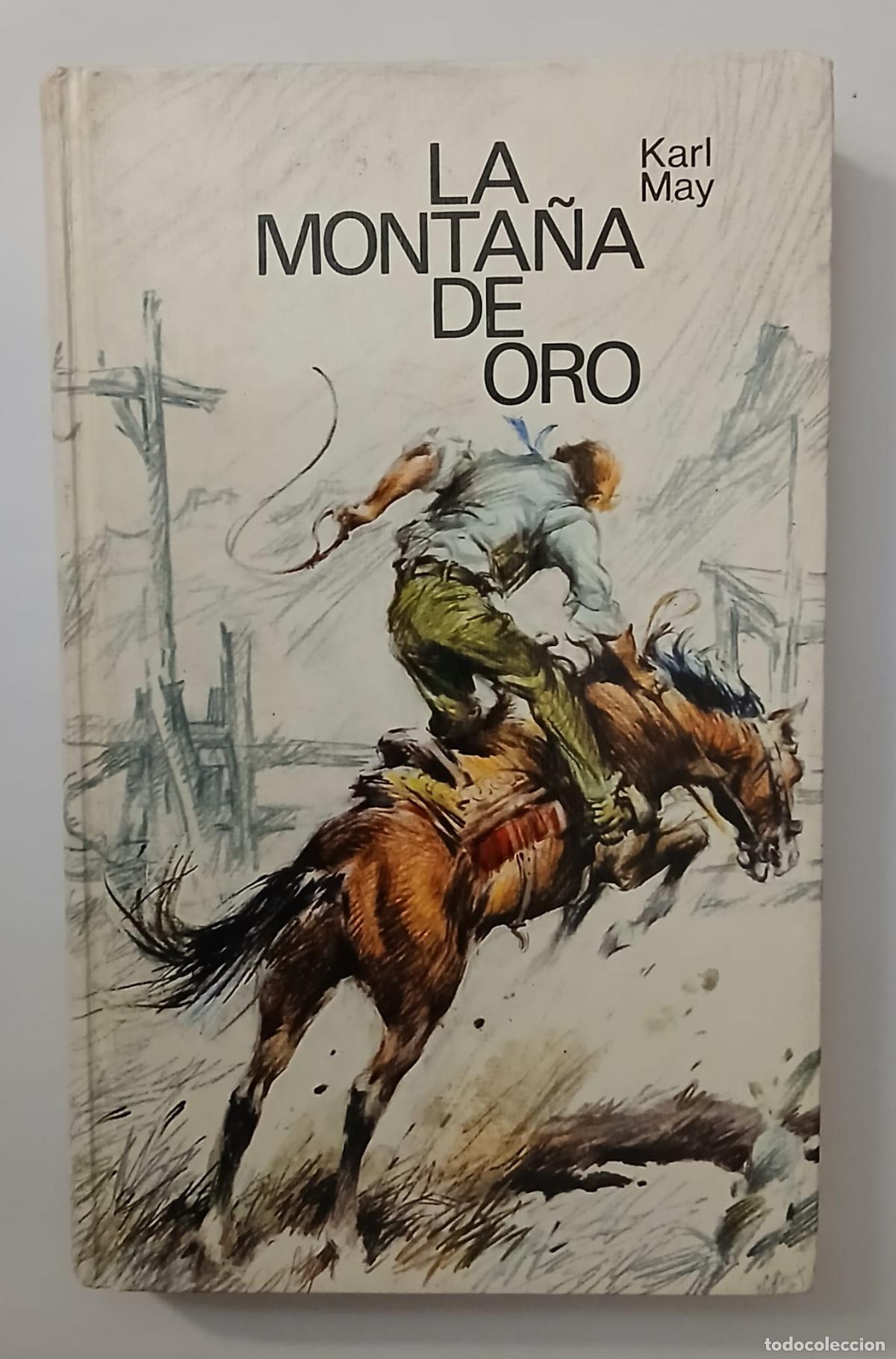 C&oacute;mics: LA MONTA&Ntilde;A DE ORO - KARL MAY - C&iacute;rculo de Lectores 1983 - Foto 1