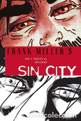 C&oacute;mics: SIN CITY 07: IDA Y VUELTA AL INFIERNO. - Miller, Frank. - Foto 1