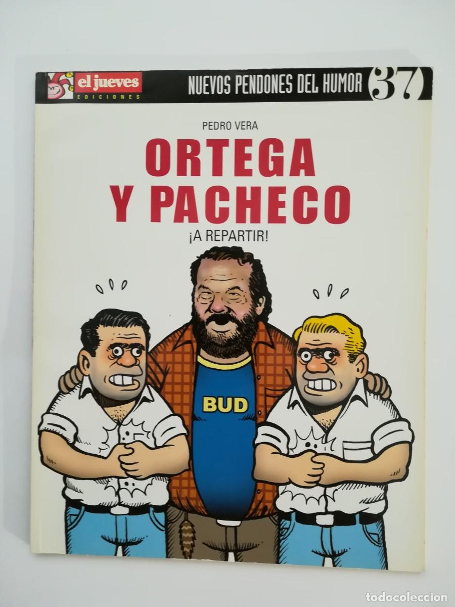 C&oacute;mics: ORTEGA Y PACHECO &iexcl;A REPARTIR! - Foto 1
