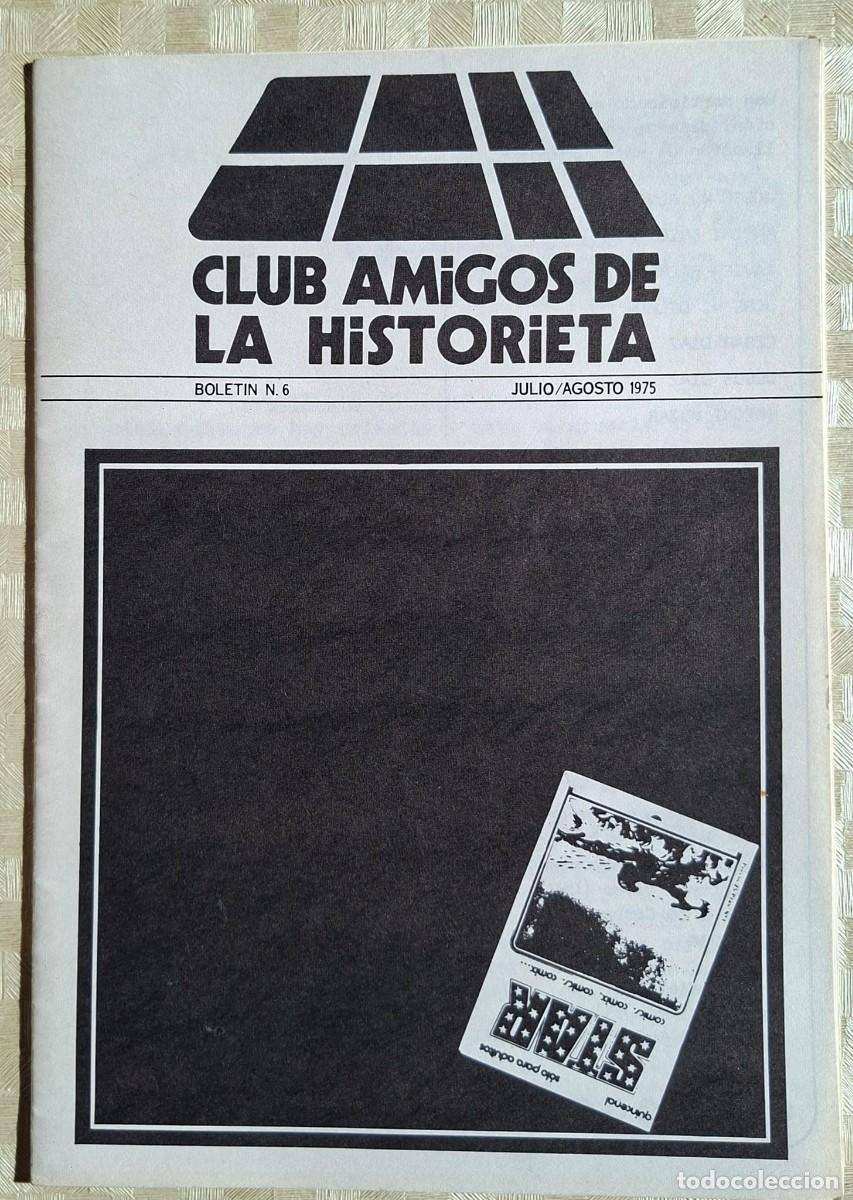 Fumetti: Club amigos de la historieta. Bolet&iacute;n n&ordm; 6