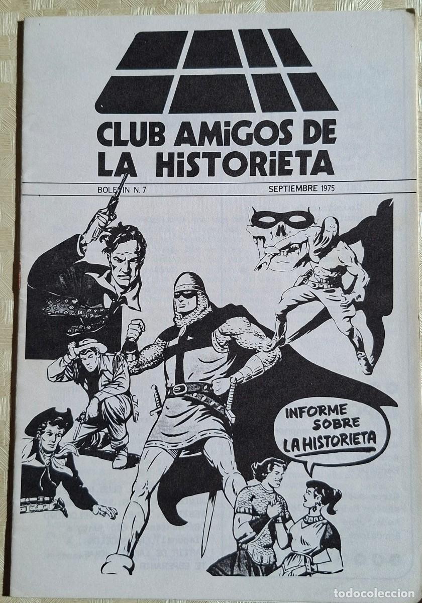 Fumetti: Club de amigos de la historieta. Bolet&iacute;n n&ordm; 7