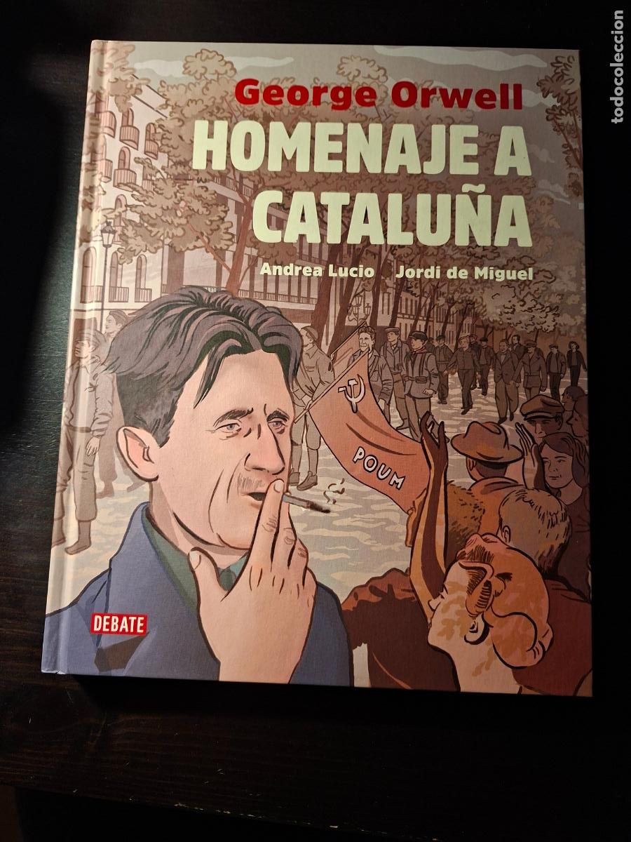 C&oacute;mics: Homenaje a Catalu&ntilde;a - George Orwell - Debate - Foto 1